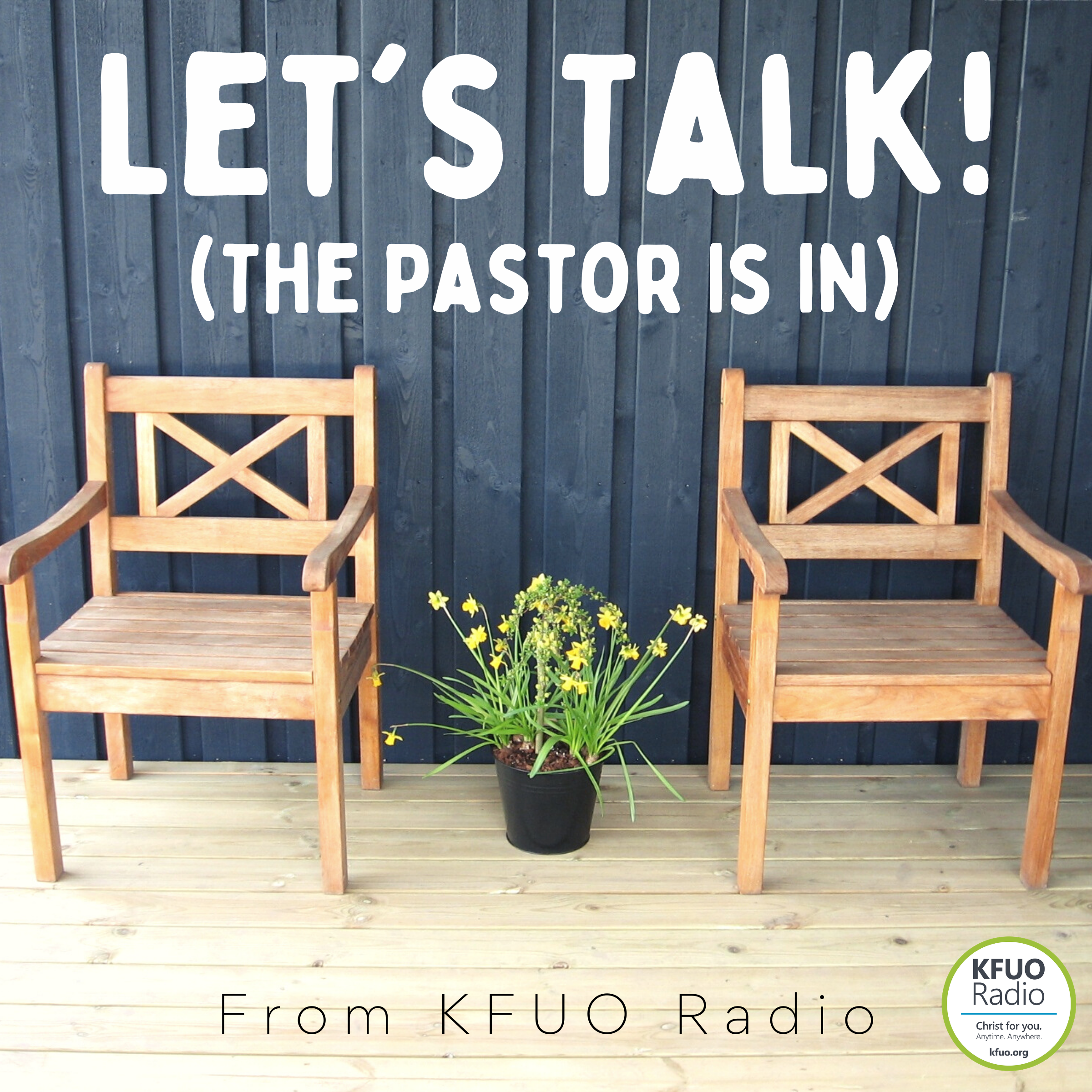 Let\'s Talk! The Pastor Is In - from KFUO Radio